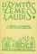 L. Latkovskis " Dzymtos zemes ļaudis."