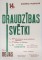 Draudzības svētki Kuldīgas pilskalnā 1963. gada 14. jūlijā. Drukāta svētku programma ar zaļas un brūnas krāsas tinti. Koncertā piedalās viesi no Igaunijas PSR, Rīgas, Liepājas un Saldus. Iespiests Kuldīgas tipogrāfijā.